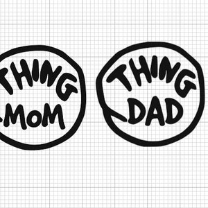 Ding Mama svg, Ding Dad svg, Ding 1 svg, Ding 2 svg, Ding eins und Ding zwei svg, dr seuss svg, Cricut Dateien, Katze im Hut svg