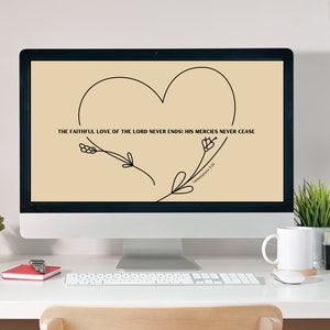 Neutral Desktop Background | Bible Verse Desktop Wallpaper | Inspirational Computer Background | Christian wallpaper | Lamentations 3:22