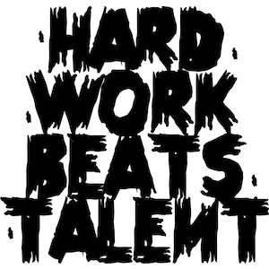 Motivational Hard Work Quote: Typography Wall Art (Digital Download SVG, PNG, JPG Files)