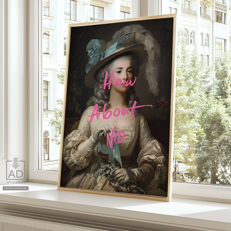 Vintage Art Print With Modern Slogan, Humorous Wall Decor, Digital