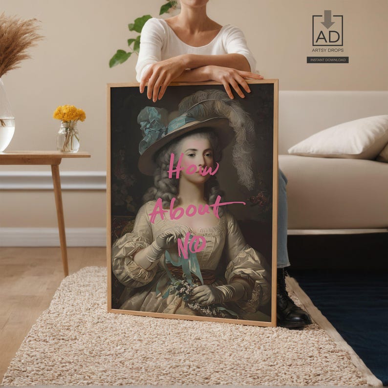 Vintage Art Print With Modern Slogan, Humorous Wall Decor, Digital