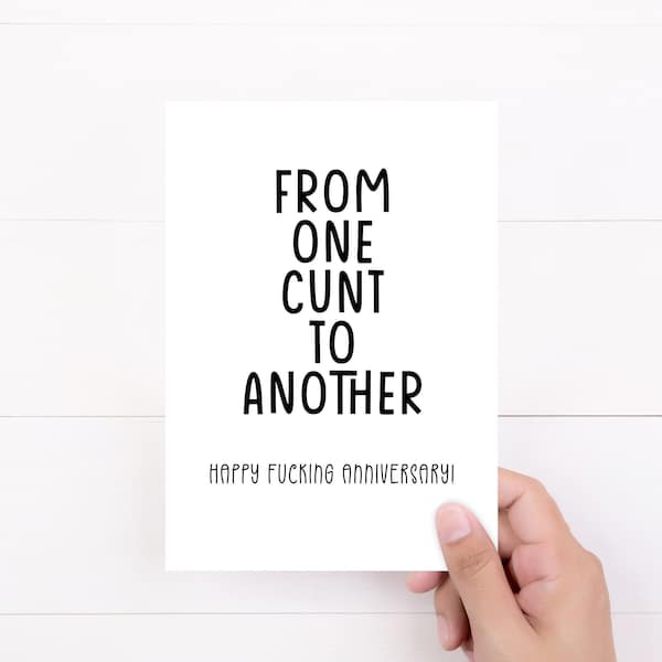 Cheeky Anniversary Card | From One Cunt To Another, Insult, Funny, Naughty, For Husband, Rude Anniversary Card