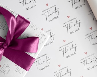 Geschenkpapier zum 30. Geburtstag personalisiert | Jedes Alter und Name, für Sie, Freund Geschenk, Tochter, Dreißig
