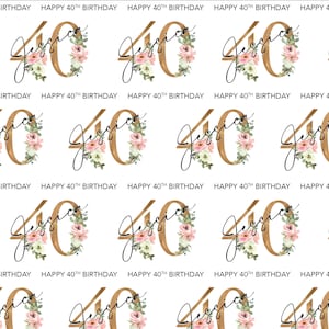 Personalised 40th Birthday Wrapping Paper | Gift Wrap, For Her, Daughter, Friend, Mum