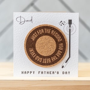 Father's Day Coaster Card | Just for the record. You are the best dad ever!