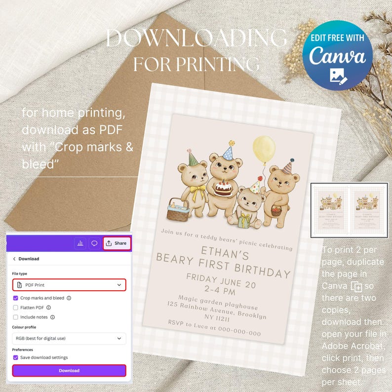 May include: A downloadable PDF invitation for a teddy bear-themed first birthday party. The invitation features illustrations of teddy bears, party details, and instructions for printing. The text includes "Ethan's Beary First Birthday" and "Edit Free with Canva."