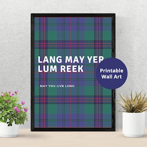 Scottish Slang Posters | Lang may yer lum reek | Scottish gift | Unframed wall art | Embrace the Quirkiness of the Scots | Printable poster