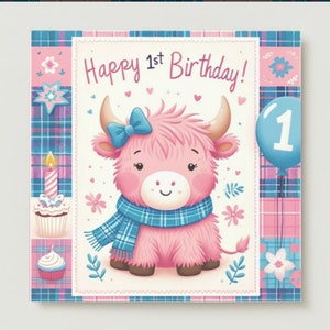 Cartão de aniversário alegre da vaca das montanhas de <br> Entrega Rápida? Comemoração de 1º Aniversário com Lenço Tartan | Balões e Bolo | Cartão de aniversário da menina ø | Download