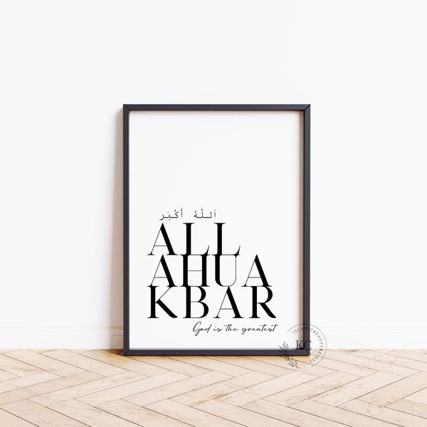 Allahuakbar | Allah is the greatest | Islamic Print | Minimalist Wall Art | Muslim Home Decor | Islamic Poster | Eid Gift | Instant Download