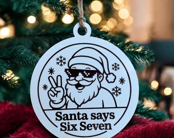 Santa Six Seven, Christmas Ornament: (3.5"x4")