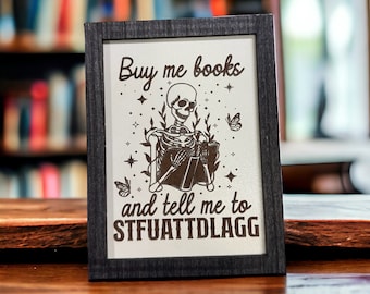 STFUATTDLAGG Engraved Wood Sign: Spicy Booktok Decor