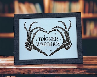 Spicy Bookshelf Decor: Trigger Warnings Sign, Smut Reader Gift