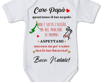 Body tutina neonato stampa sorpresa per futuro papà - buon Natale papà - annuncio gravidanza - stampa tema famiglia - regalo Natale per lui