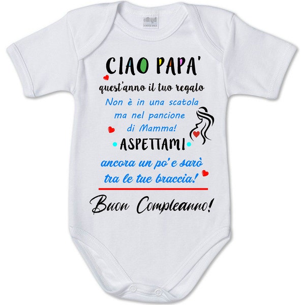 Body tutina neonato stampa sorpresa per futuro papà - buon compleanno papà - annuncio gravidanza - stampa tema famiglia - regalo per lui