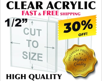 30% Off - Cut To Size - 1/2" Thick Clear Acrylic Plexiglass Sheet - Free Cut To Size Free Shipping (Tabletops, shelves, covers, & more)