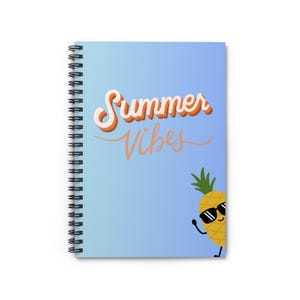 Summer Vibes Pineapple Notebook | Spiral Ruled Journal