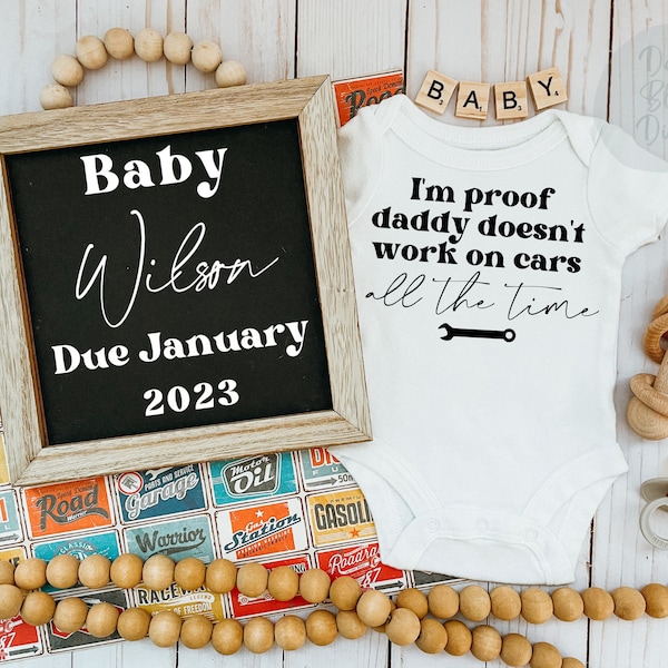 I'm proof daddy doesn't work on cars all the time |  Digital pregnancy announcement funny pregnancy | gender neutral | mechanic baby