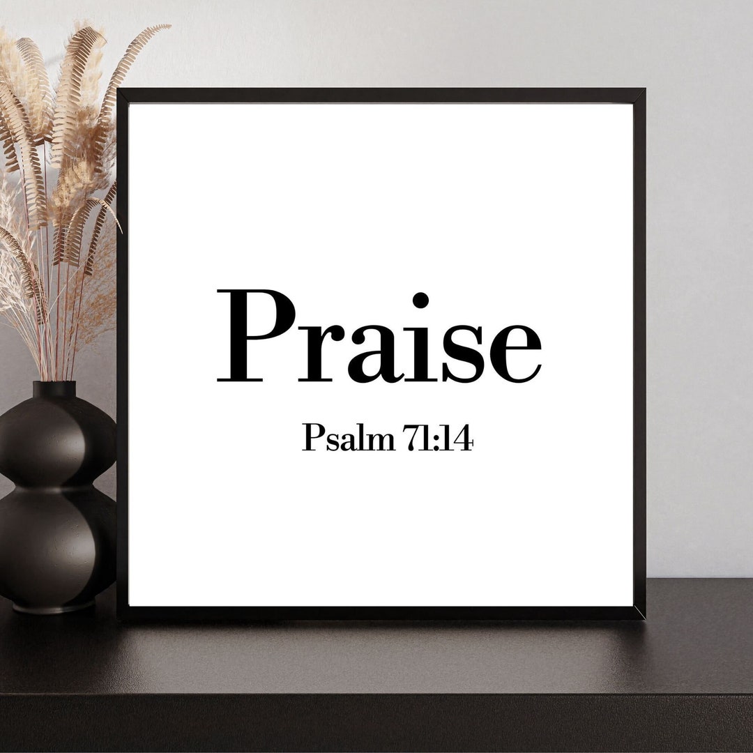 Praise:psalm 71-14christian Art - Etsy