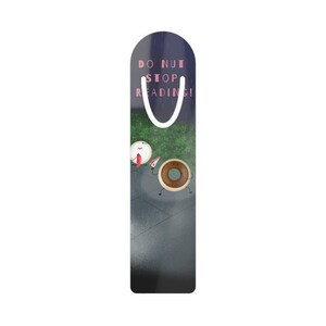Funny Do Not Stop Reading Bookmark, Cute Book Lover Gift, Reader Accessory, Library Gift, Bookmarks for Kids and Adults