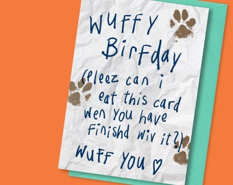 Birthday Card From The Dog, Funny, Dog Mum, Dog Dad, Dog Owner Gift, Humour, Pet, Eco-Friendly Greeting Card