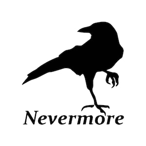 May include: Black silhouette of a crow with the word "Nevermore" written below it.