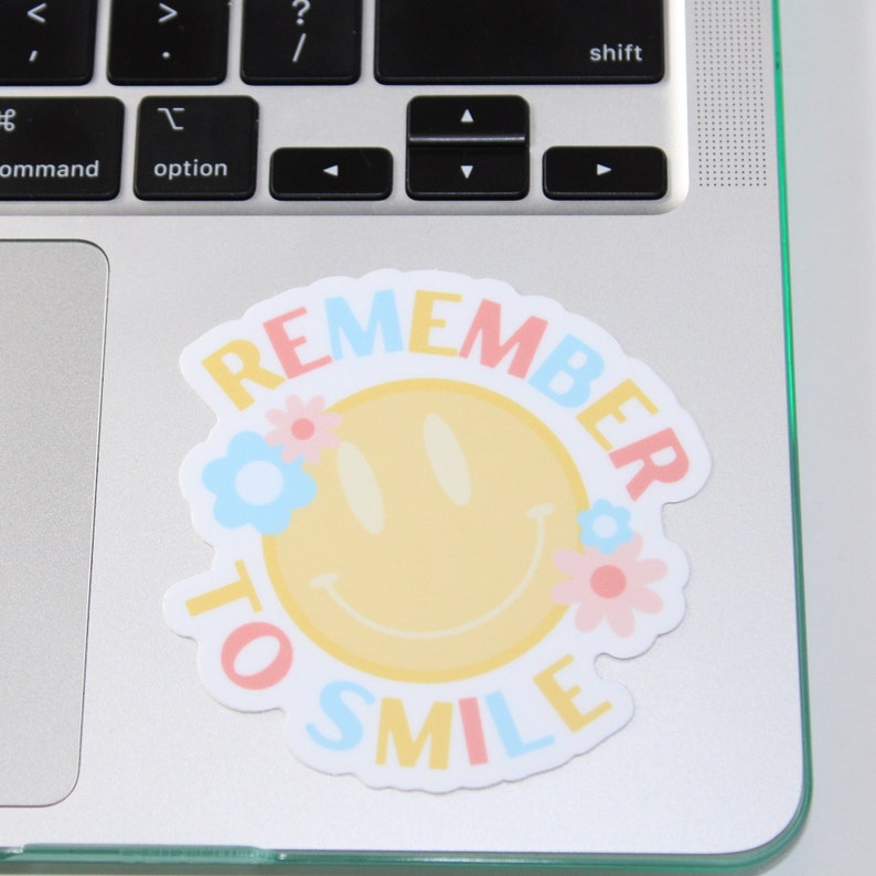 Remember to Smile Sticker | Laptop Sticker | Water Bottle Sticker ...