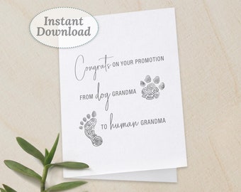 Pregnancy Announcement Card to Mom, Dog Grandma to Human Grandma, Printable Instant Download, Funny Pregnancy Reveal Card