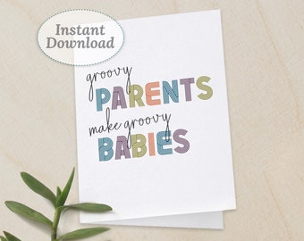 New Baby Printable Card, Instant Download PDF, Funny Baby Shower Card, Groovy Parents Digital