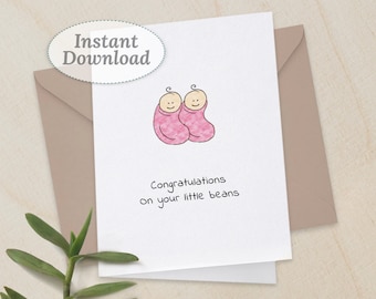 New Baby Girl Twins Printable Card, Baby Shower Congrats Little Beans, Instant Download