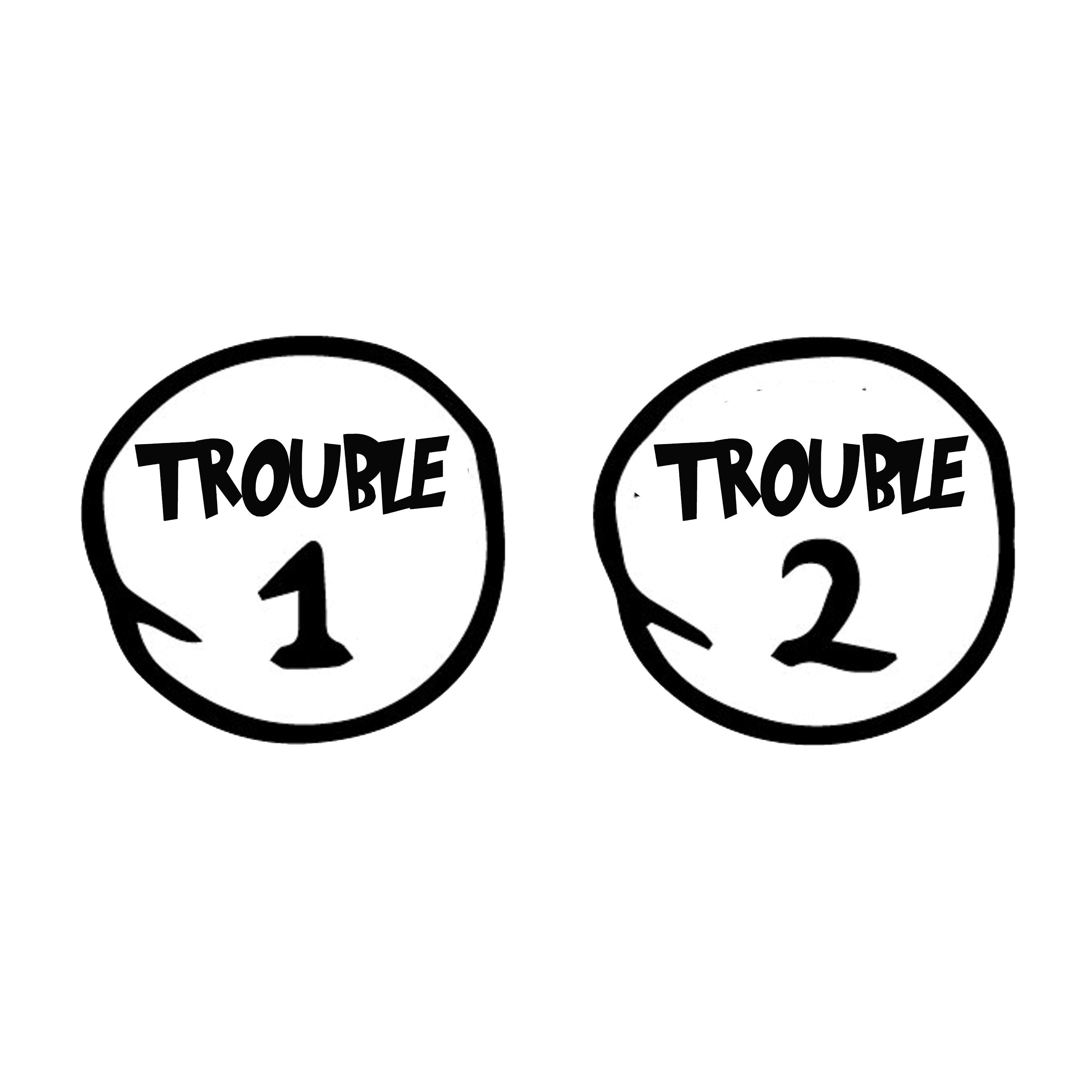 Trouble 1 Trouble 2 SVG Cut File - Etsy