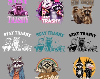 Stay Trashy Bundle Png, Funny Stay Trashy Raccoons Opossums Squad Team Trash Png , Instant Download