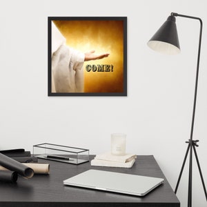 Jesus Call Art-Come Wall Hanging-Hand Of Jesus Art-Christian Wall Art-Modern Christian Print-Framed poster
