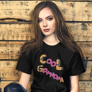 Cool Grandma TShirt-Grandma Shirt-Nana Gift-New Grandma Christmas Shirt-Gift For Grandma-Short-Sleeve Unisex T-Shirt, Bella + Canvas