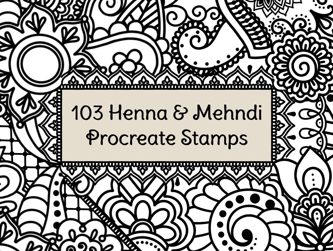 103 Henna & Mehndi Stamps for Procreate, Hand Drawn Paisley Procreate