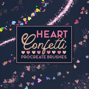 May include: A digital illustration of a dark blue background with pink, red, and gold heart confetti. The text "HEART Confetti PROCREATE BRUSHES" is in the center of the image.