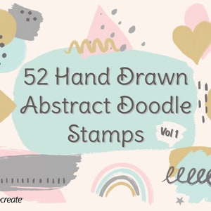 May include: 52 hand-drawn abstract doodle stamps in a variety of colors and shapes, including hearts, arrows, stars, and rainbows. The text "52 Hand Drawn Abstract Doodle Stamps Vol 1" is displayed in the center of the image.