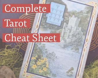 Complete Tarot Cheat Sheet | Tarot Card Reference Guide | Tarot Card Meanings | The Fool's Journey Guide