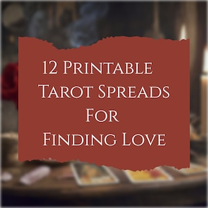 Trova l'amore e trasforma le relazioni con 12 tarocchi stampabili + foglio di lavoro bonus - Download digitale