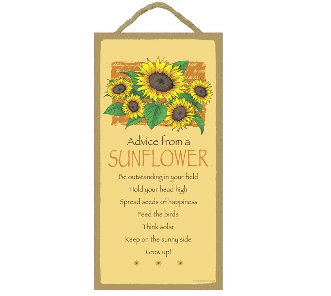 Advice From a Sunflower Be Outstanding... Hold Your Head - Etsy