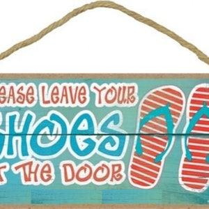 Please Leave Your Shoes At The Door Cute Flip Flops Beach Ocean Pool Wood Hanging Sign Made In The USA 10&quot;X5&quot; Fast FREE Shipping NEW 578