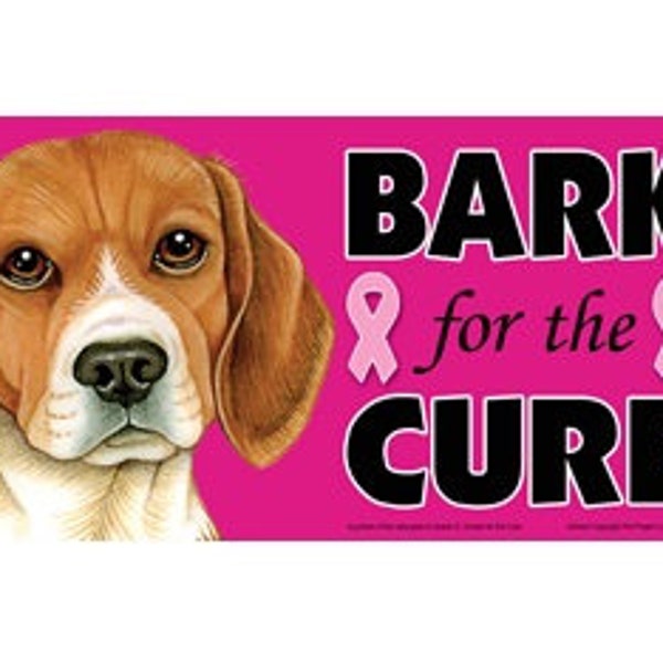 Beagle Bark For The Cure Breast Cancer Dog Magnet Car Fridge Any Metal Surface Waterproof UV Resistant Made In USA 4x8 FREE Ship New