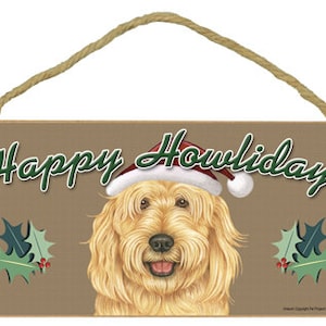 Happy Howlidays Goldendoodle Cute Christmas Holiday Hanging Wood Dog Sign Gift Home Decor Made In USA  10&quot;X5&quot; Fast FREE Shipping NEW 750
