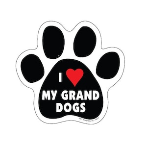 May include: Black paw print with a red heart and the text "I love my grand dogs" in white.