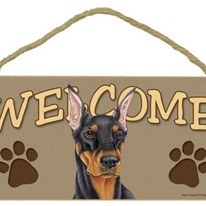 Doberman Pinscher Welcome Hanging Dog Sign Nice With Paw Prints Wood Sign Made In The USA 10&quot; X 5&quot; Gift Home Fast FREE Shipping NEW 921