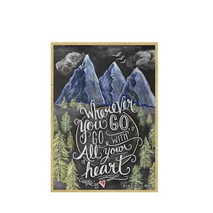 Wherever you go Go with all your heart Chalk Art Look Wood Magnet Fridge Travel Hiking Graduation Gift Made In USA 2.5&quot;x3.5&quot; FREE Ship B99