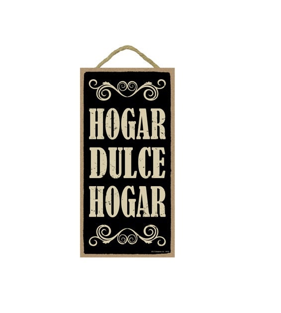 Hogar Dulce Hogar (Home Sweet Home) Spanish  Nice Hanging Wood Sign Made In USA Gift Home 10"X5" Free Shipping NEW B9