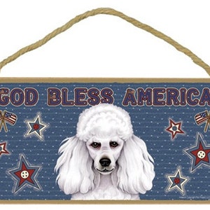 God zegene Amerika poedel (wit) schattige patriottische hond teken met sterren rood wit blauw gemaakt in de VS opknoping hout teken 10 x 5 gratis verzending nieuwe E58