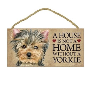 Uma casa não é um lar sem um Yorkie Pendurado Bonito Bonito Placa de Madeira para Cachorro Presente Decoração para Casa Feito nos EUA 10" X 5" Frete Rápido GRÁTIS NOVO 513