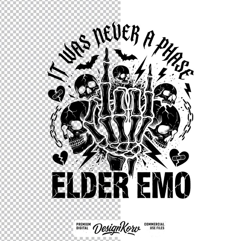 May include: Black and white graphic design with the text "IT WAS NEVER A PHASE" and "ELDER EMO". The design features a skeleton hand giving the middle finger, skulls, bats, lightning bolts, and broken hearts.
