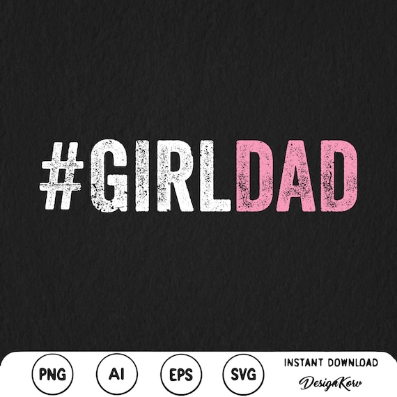 Girldad Girl Dad Vintage Distressed T-Shirt Girldad Girl Dad Vintage Distressed T-Shirt